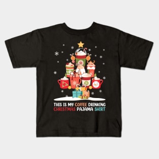 This is my Coffee Drinking Christmas Pajama Shirt Kids T-Shirt